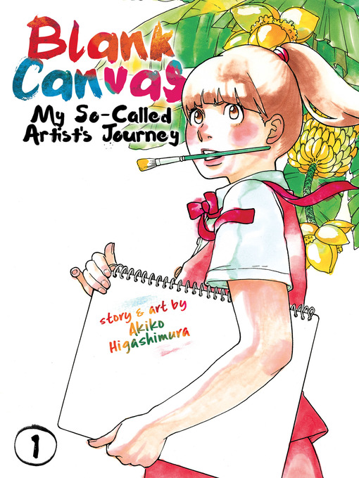 Cover image for Blank Canvas: My So-Called Artist's Journey, Volume 1